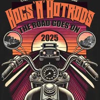 A motorcycle-themed design with "Hogs N Hotrods 2025" text and sunset background.
